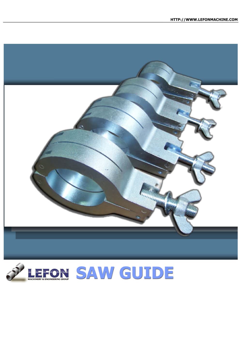 LEFON Saw Guide Catalog - LEFON Machinery