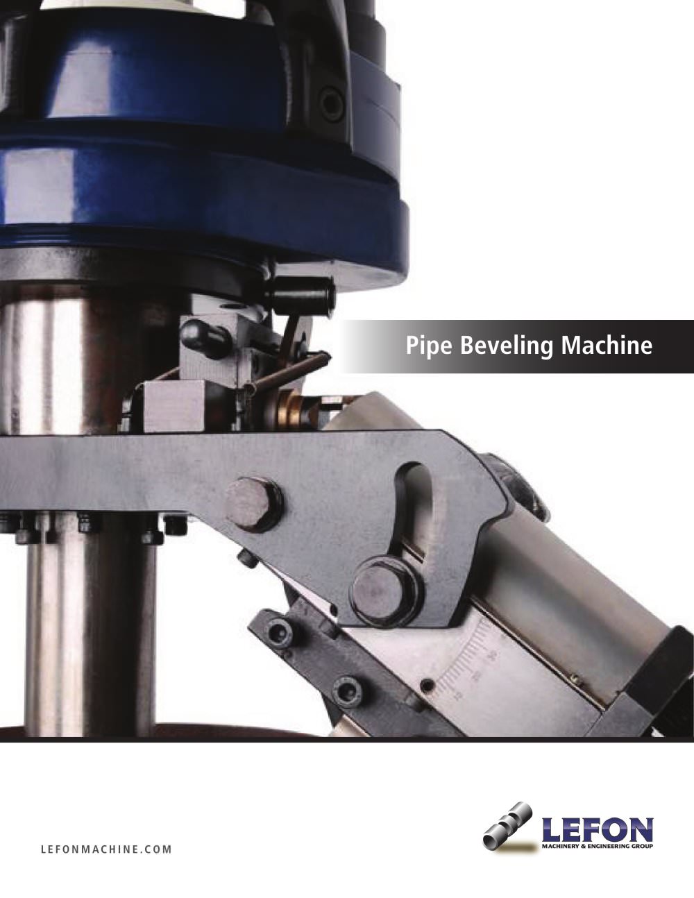 Pipe Beveling Machine Catalog - LEFON Machinery