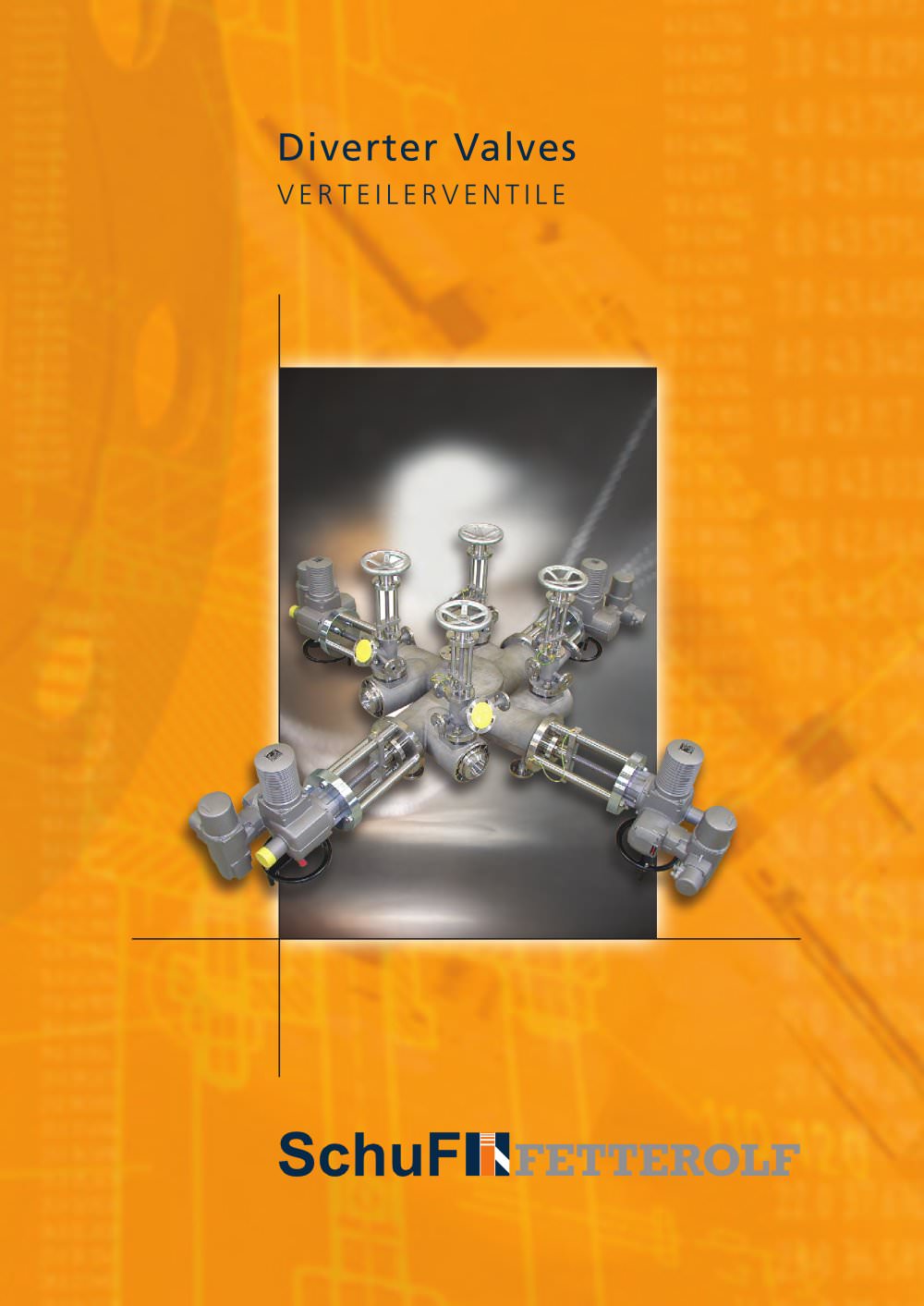 Diverter Valve Overview Brochure - SchuF Fetterolf