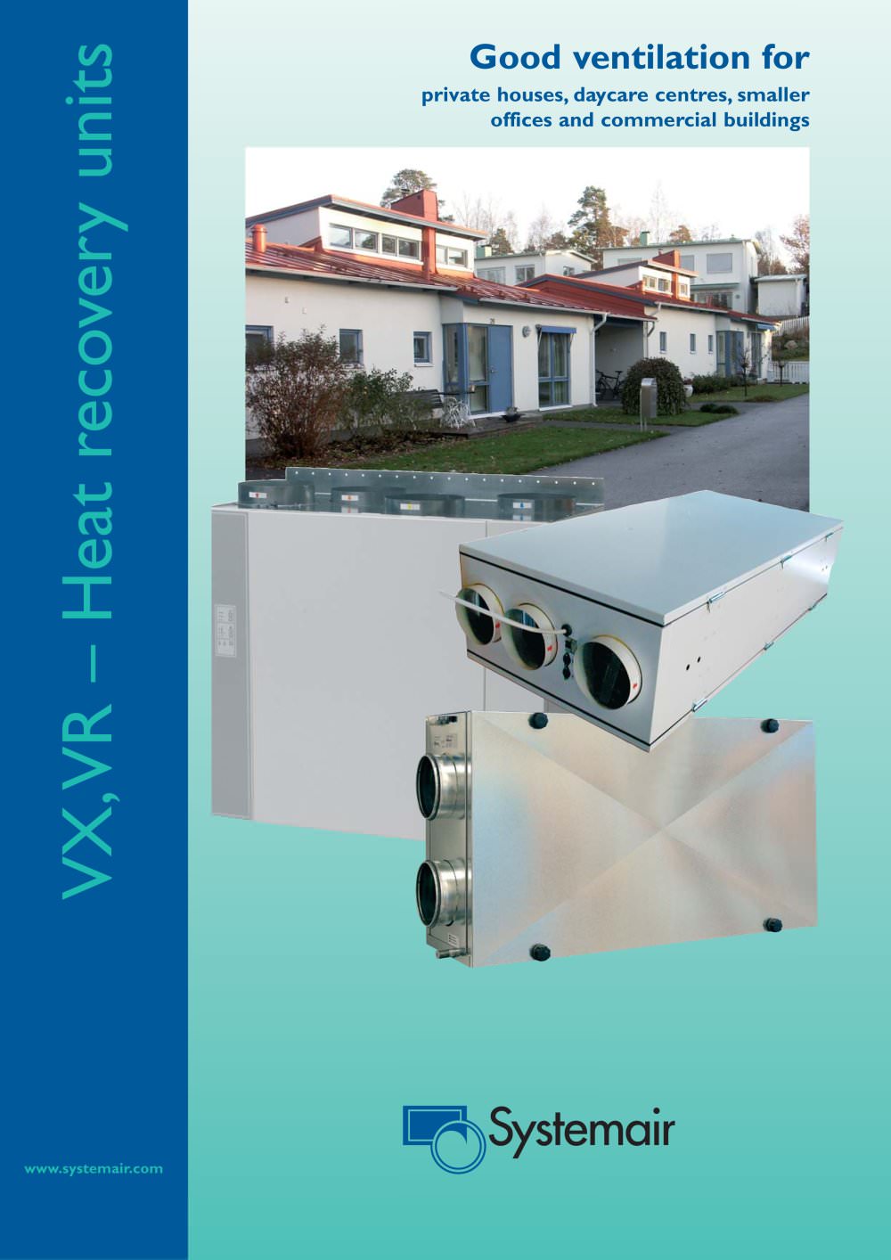 VX,VR � Heat recovery units - Systemair