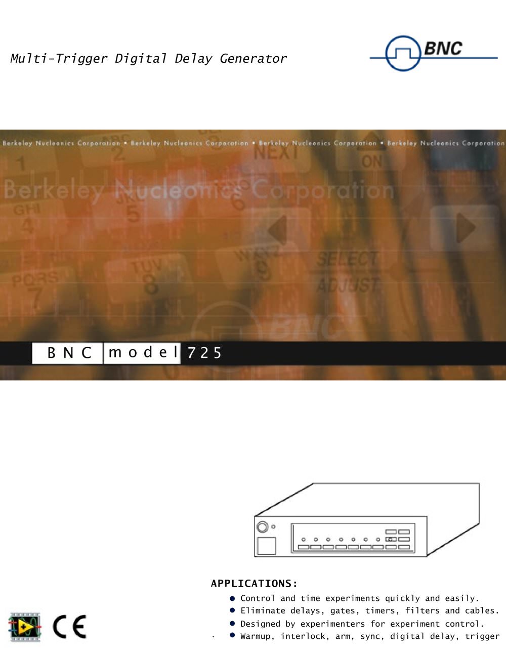 Model 725 Multi-Trigger Digital Delay Generator - BNC