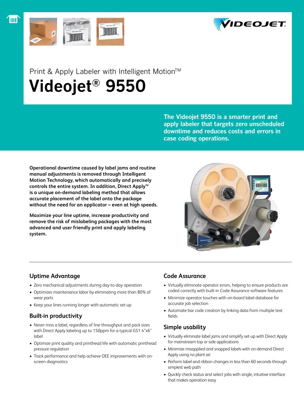Print & Apply Labeler with Intelligent Motion TM Videojet ® 9550 - 1 / 2 Pages