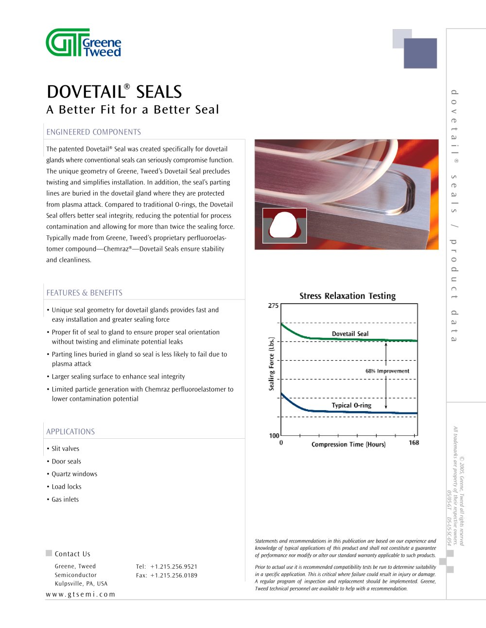 Dovetail&reg; Seals - GREENE TWEED