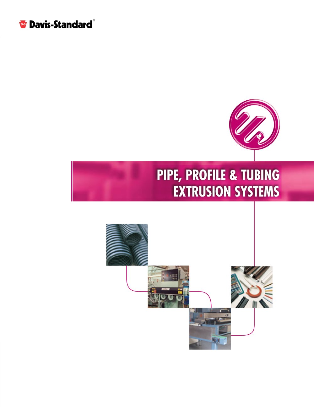 Davis-Standard - Pipe, profile and tubing extrusion systems - Davis Standard Extrusion Systems