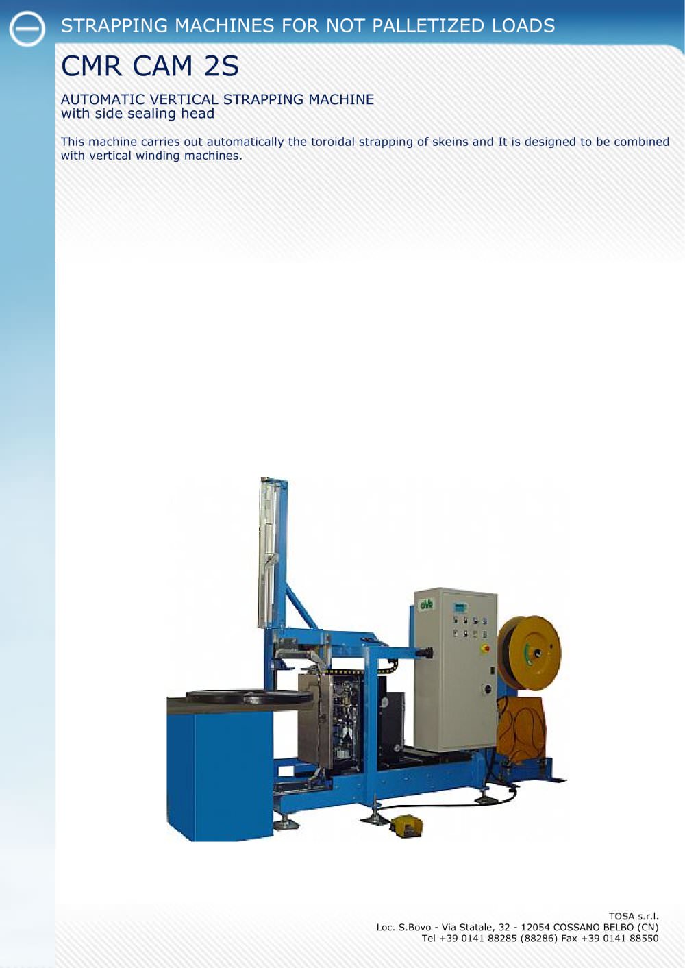AUTOMATIC VERTICAL STRAPPING MACHINE with side sealing head CMR CAM 2S - Tosa