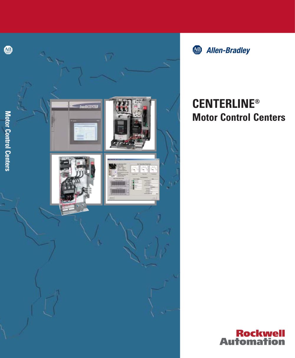 CENTERLINE&reg; Motor Control Centers - Allen Bradley