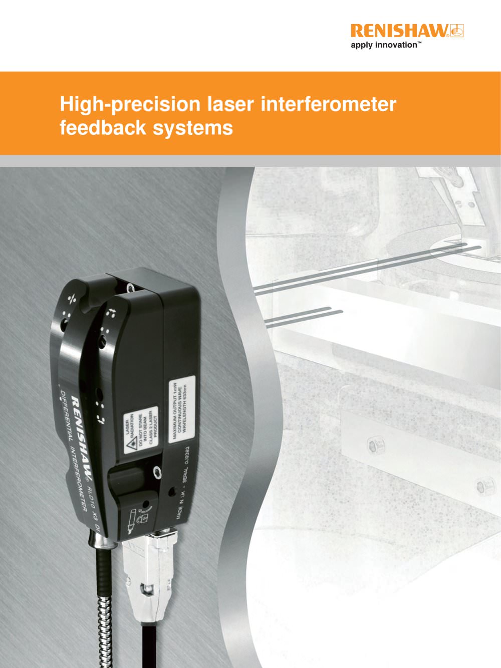 High precision laser interferometer feedback systems - RENISHAW