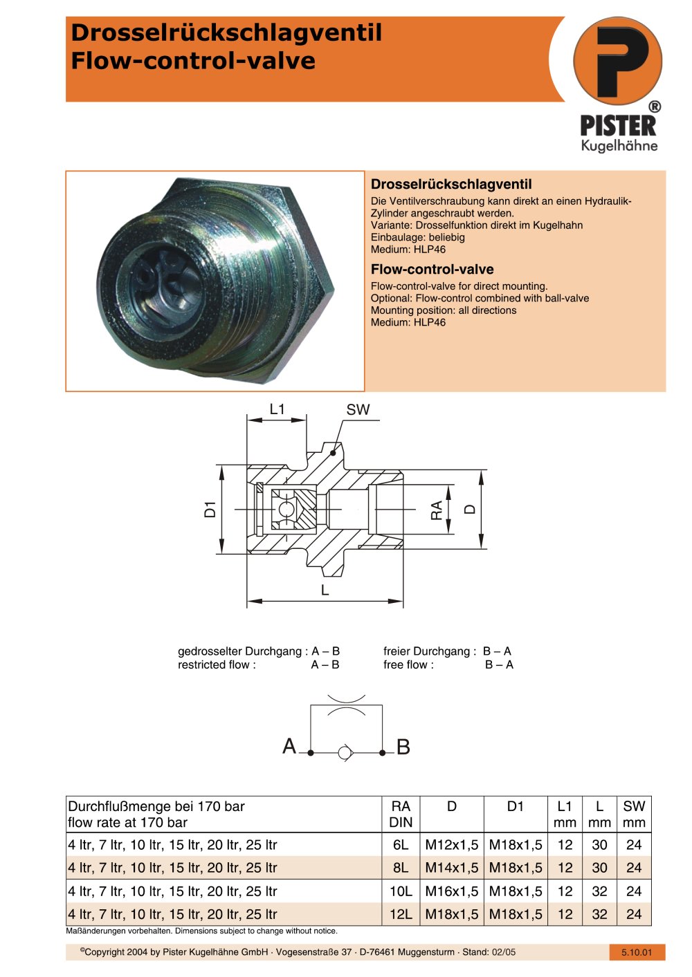 Flow Control Valve - Pister Kugelh&auml;hne