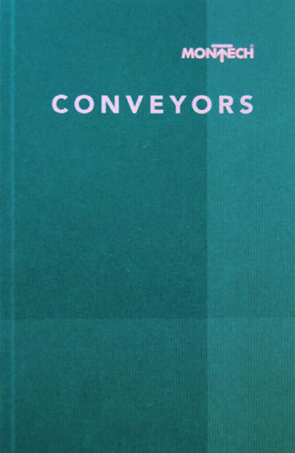 The World of Conveyors - MONTECH