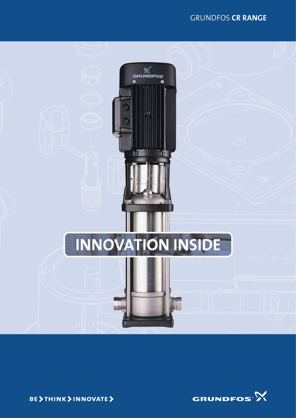 Grundfos CR Range - Innovation Inside - GRUNDFOS