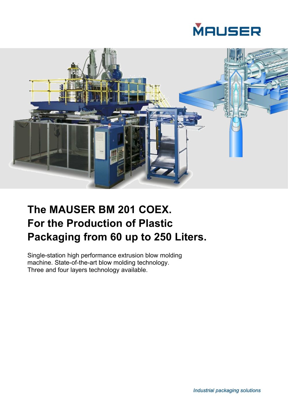 The MAUSER BM 201 COEX : For the Production of Plastic Packaging from 60 up to 250 Liters - Mauser