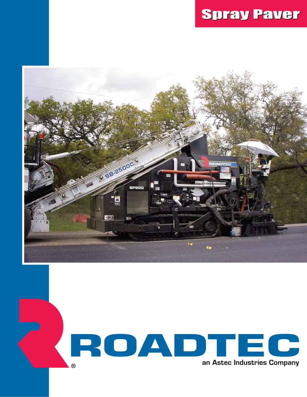 SP-200 Spray PaverTM - Roadtec