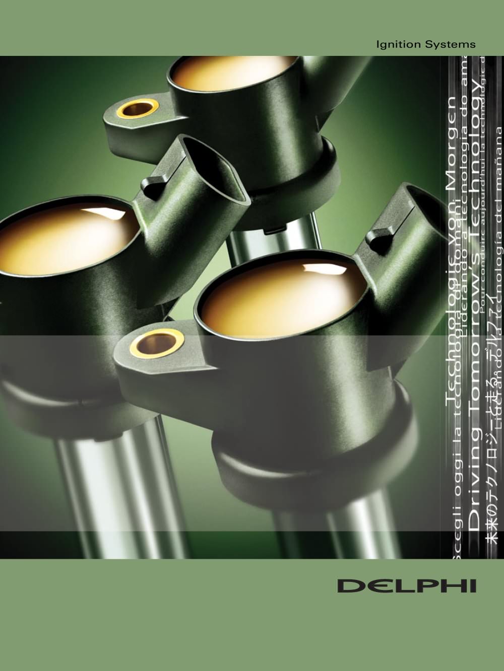 Ignition Systems - Delphi Power Train