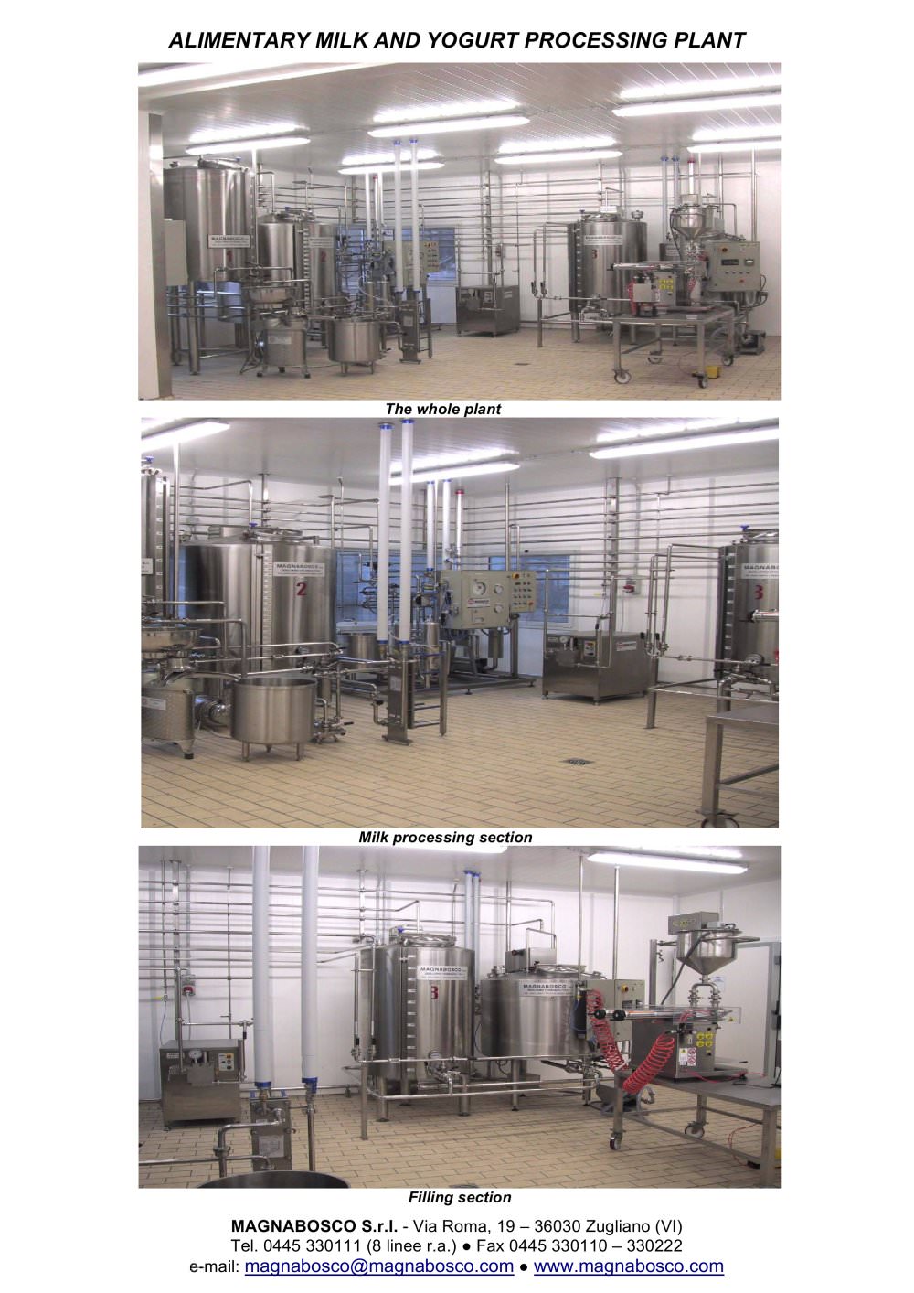 ALIMENTARY MILK AND YOGURT PROCESSING PLANT 1 - Magnabosco