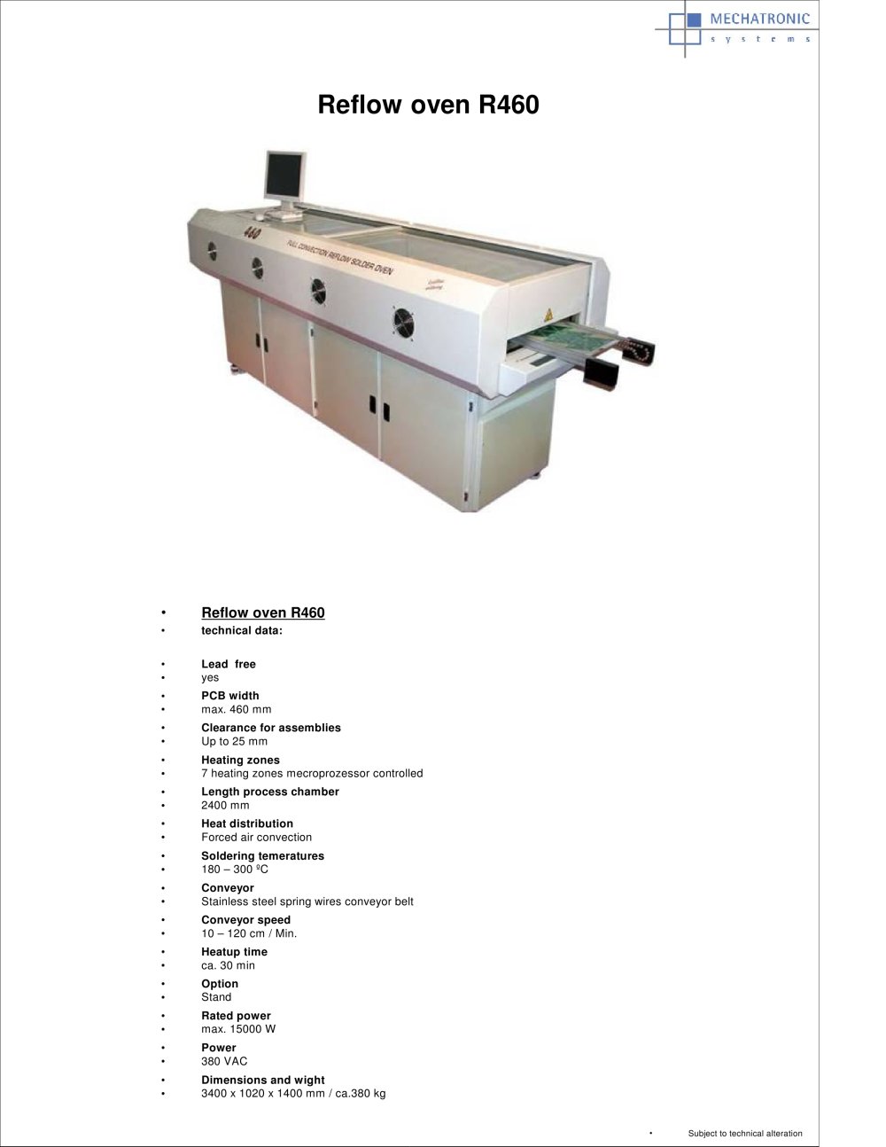 R460 full-convektion reflow oven - Mechatronic Systems