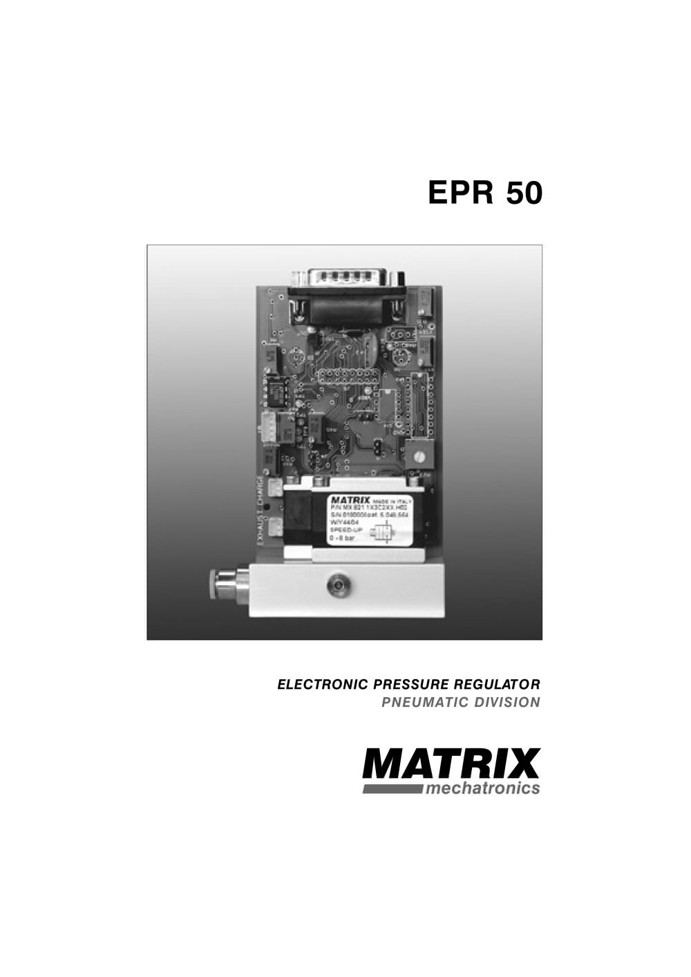 MATRIX Pneumatic Division - EPR50 Electronic Pressure Regulator - MATRIX mechatronics