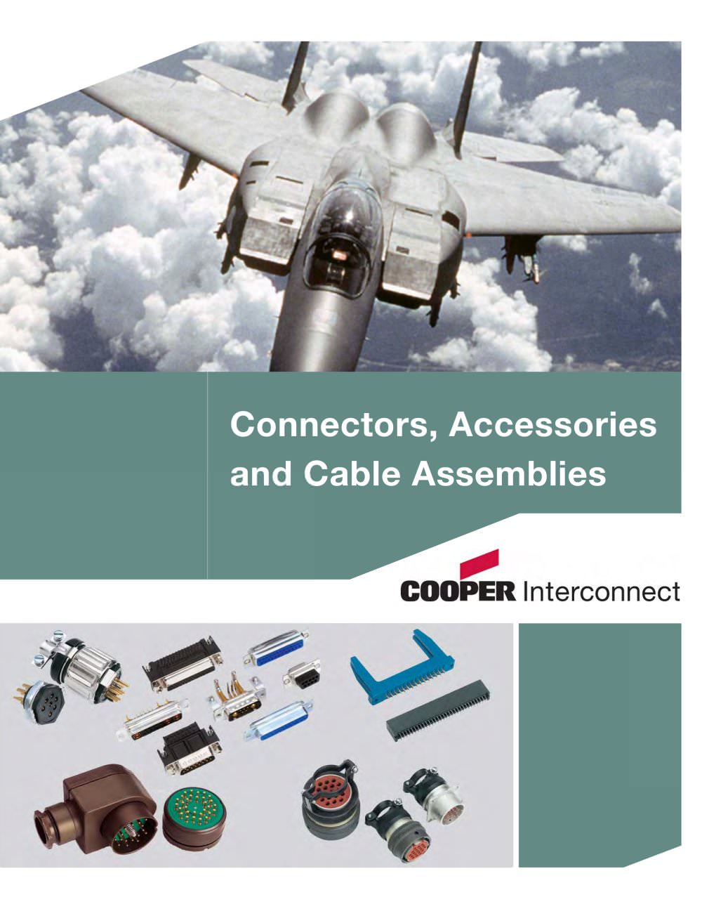 Connectors, Accessories and Cable Assemblies - Cooper Interconnect