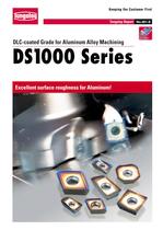 DLC-coated Grade for Aluminum Alloy Machining  	 	DS1000 Series