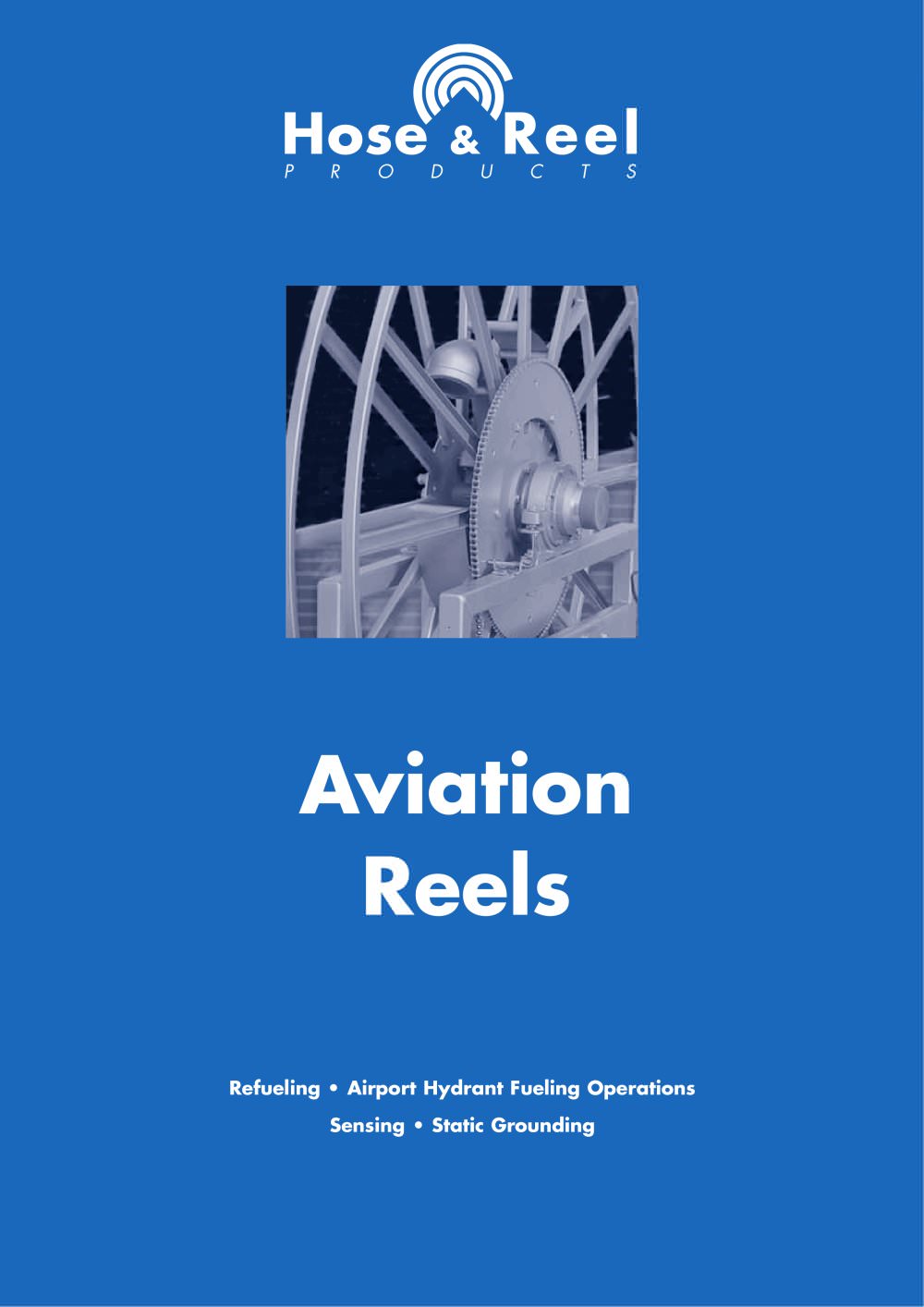 Aviation Reels - HOSE & REEL PRODUCTS BV