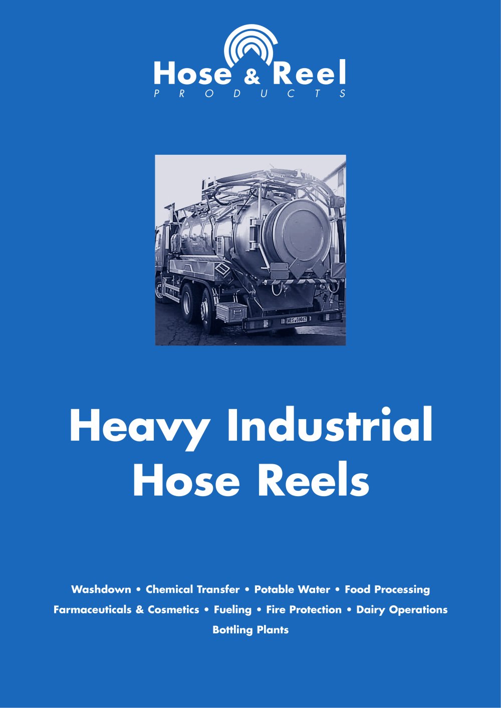 Heavy Industrial - HOSE & REEL PRODUCTS BV