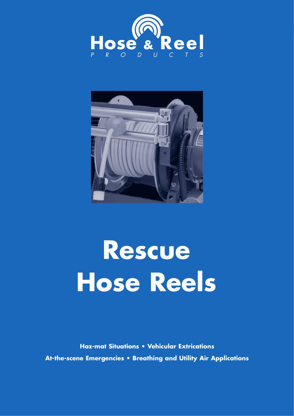 Rescue Hose Reels - HOSE & REEL PRODUCTS BV