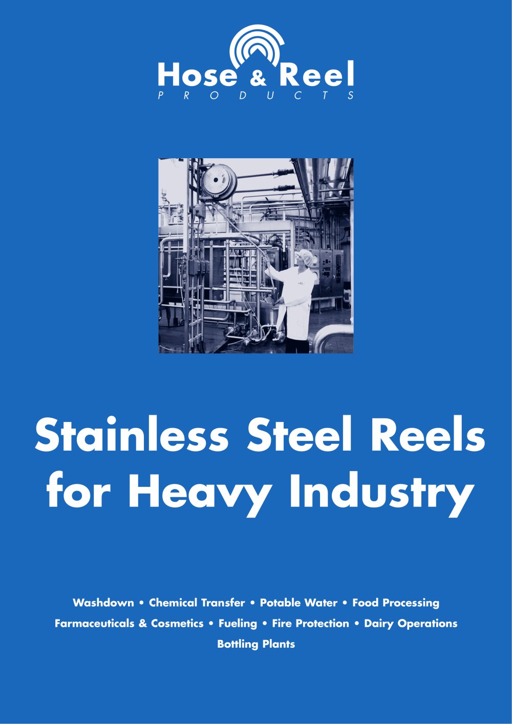 Stainless Steel Reel - HOSE & REEL PRODUCTS BV