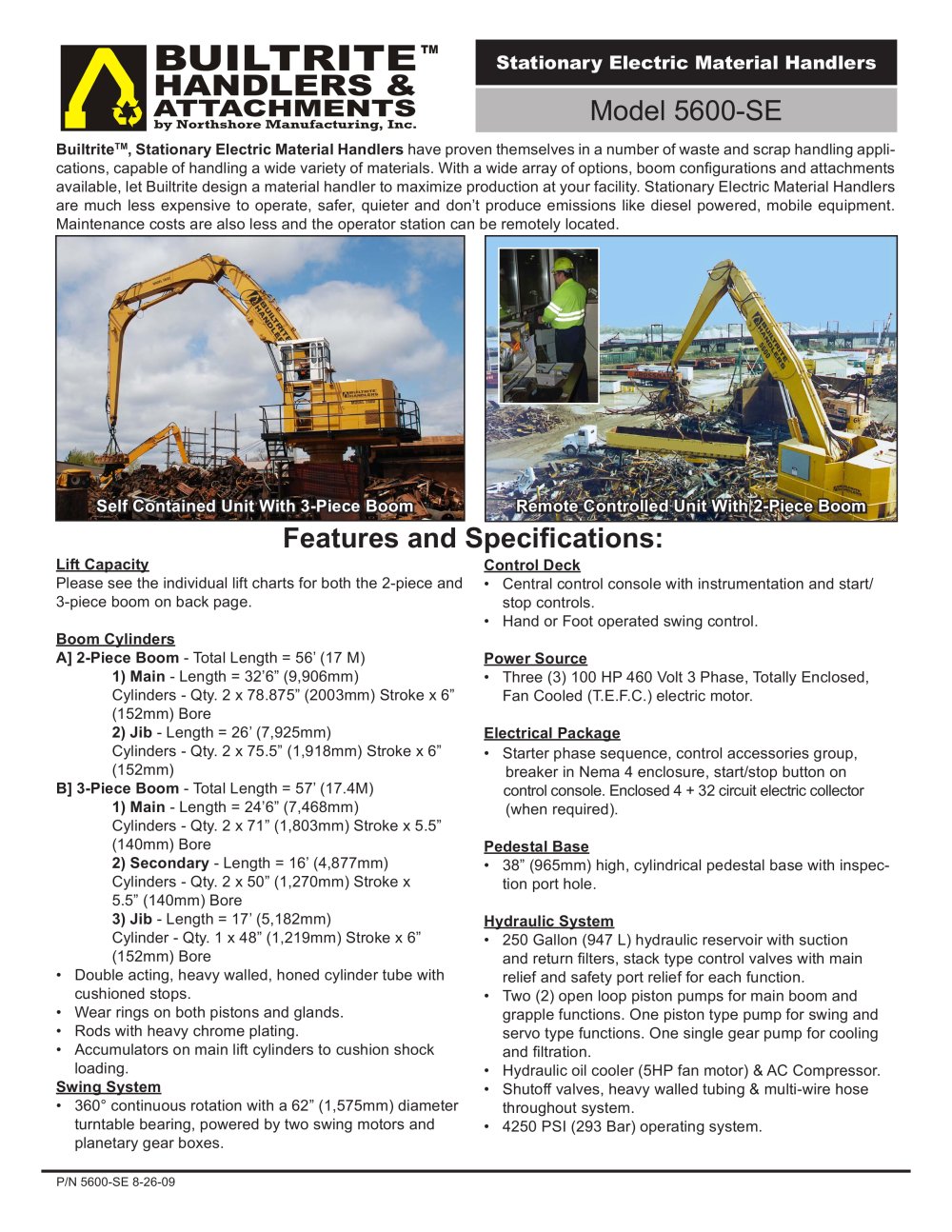 5600-SE Stationary Electric Material Handler - North Shore Manufacturing