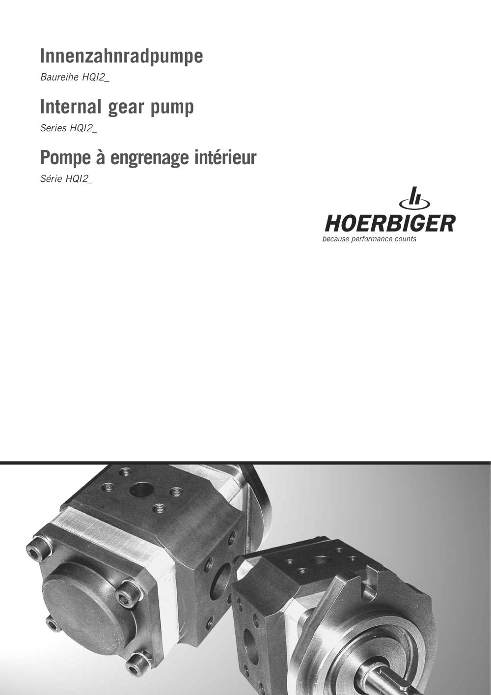 Pumps - HOERBIGER Automatisierungstechnik