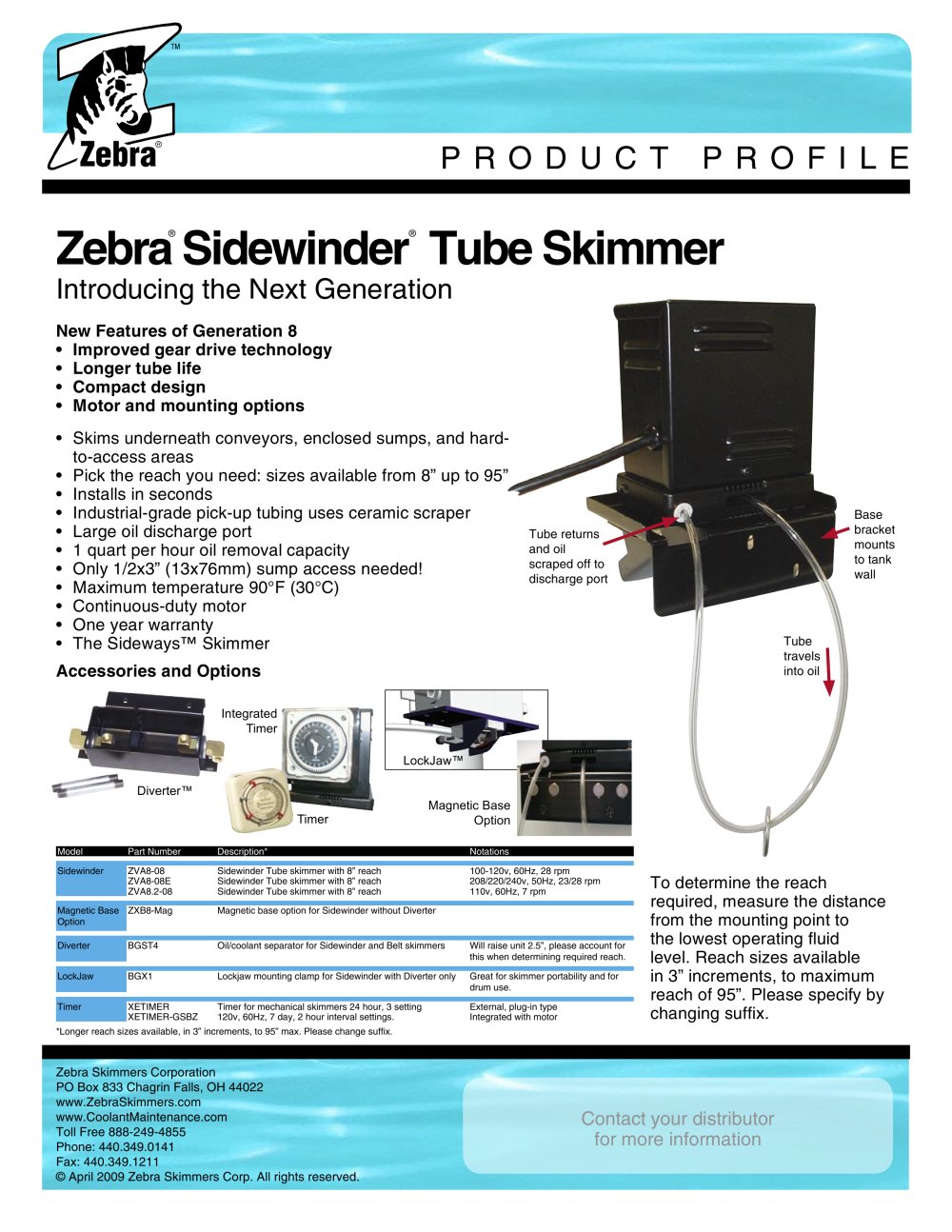 Sidewinder&reg; Tube Skimmer - Zebra Skimmers Corp.