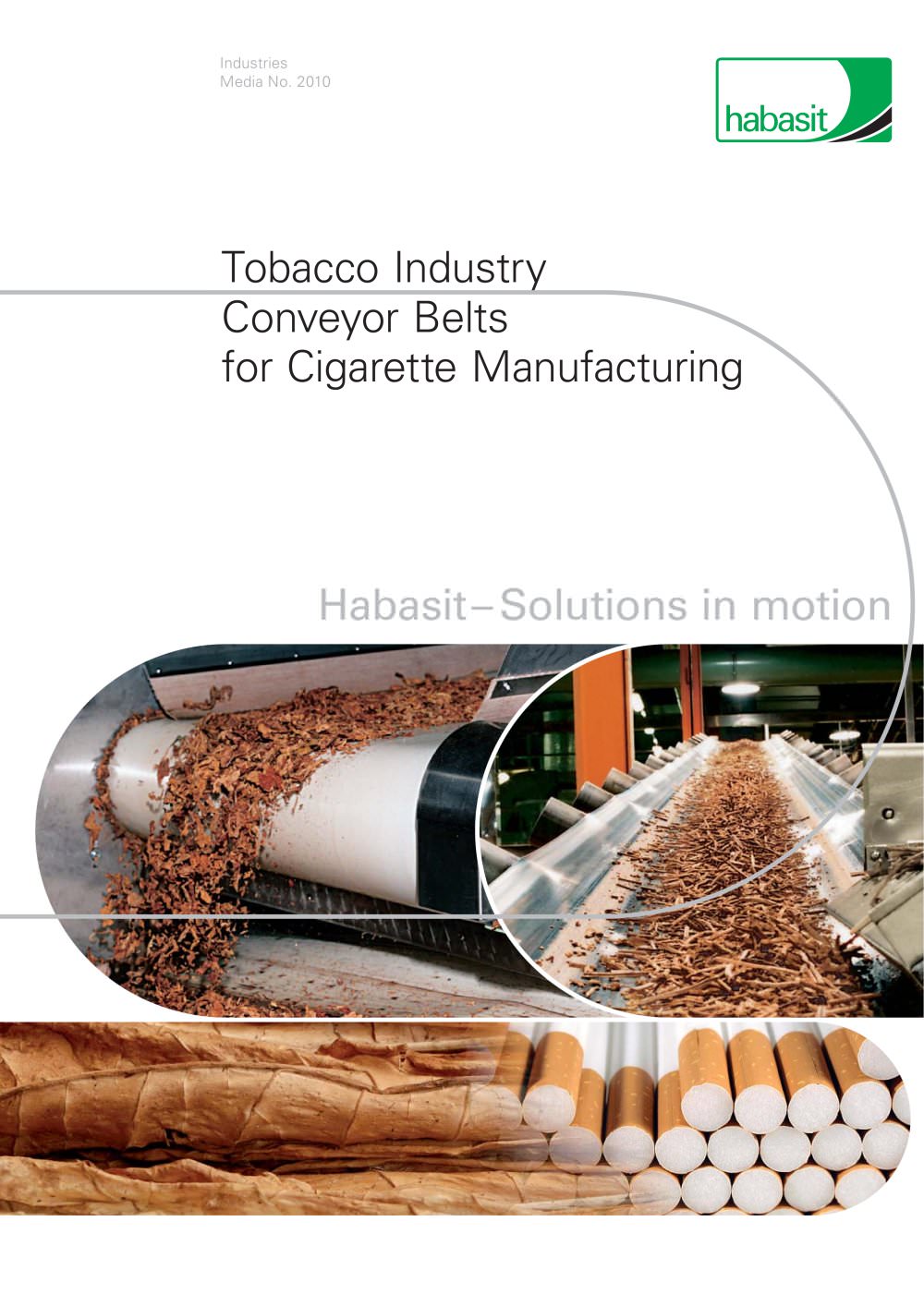 Tobacco Industry (2010) - Habasit