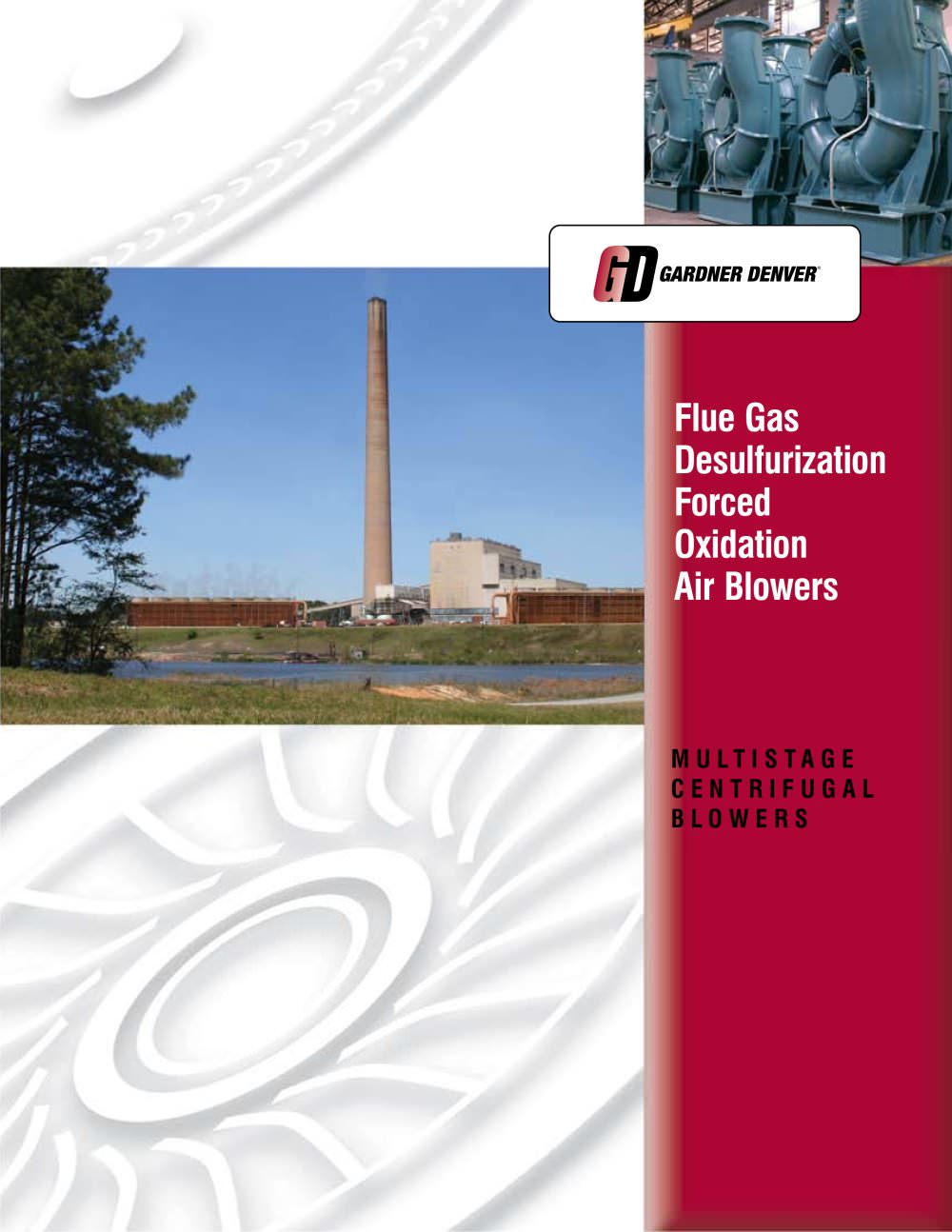 Gardner Denver - CF - Flue Gas Desulfurization - GARDNER DENVER