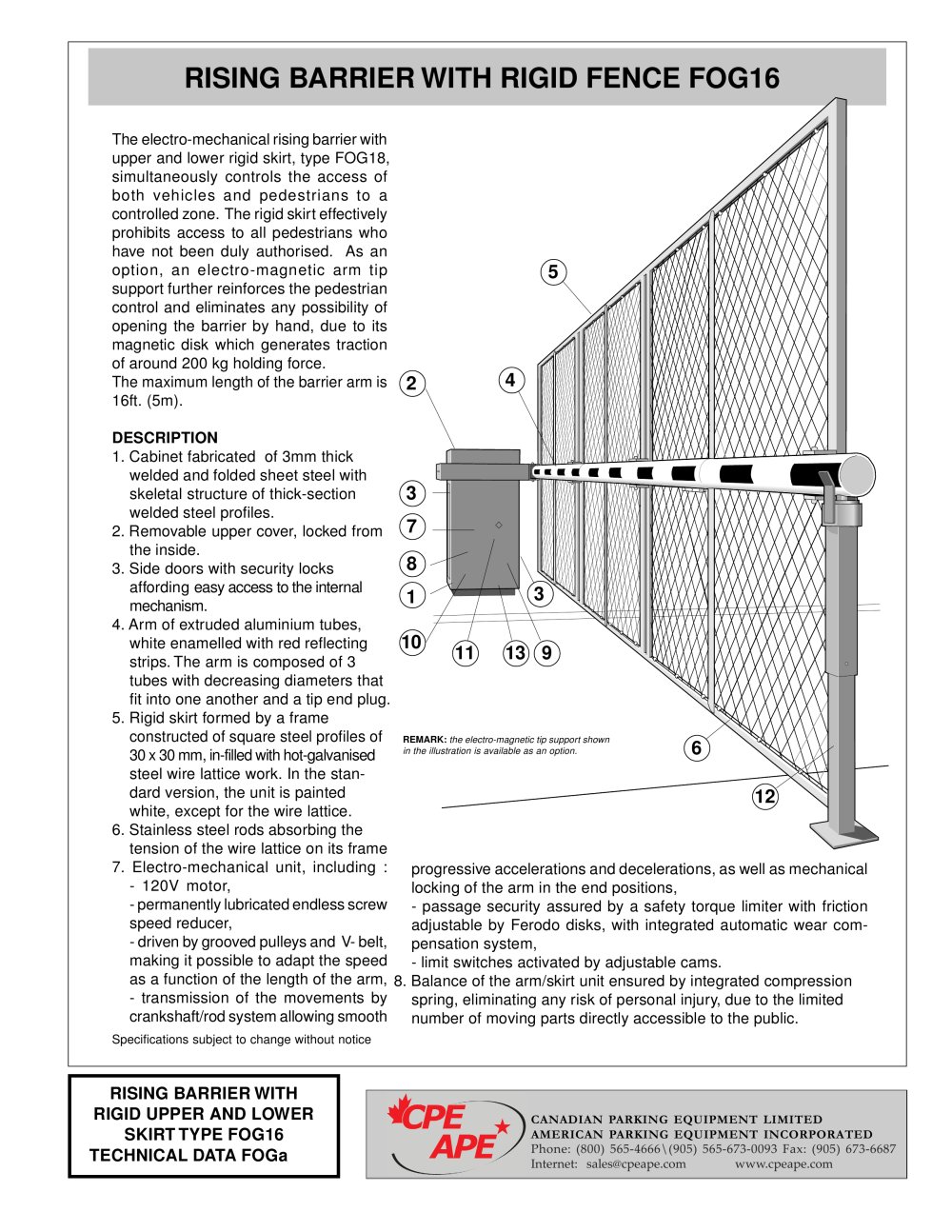 FOG-16 Rising Fence Barrier - CPE APE