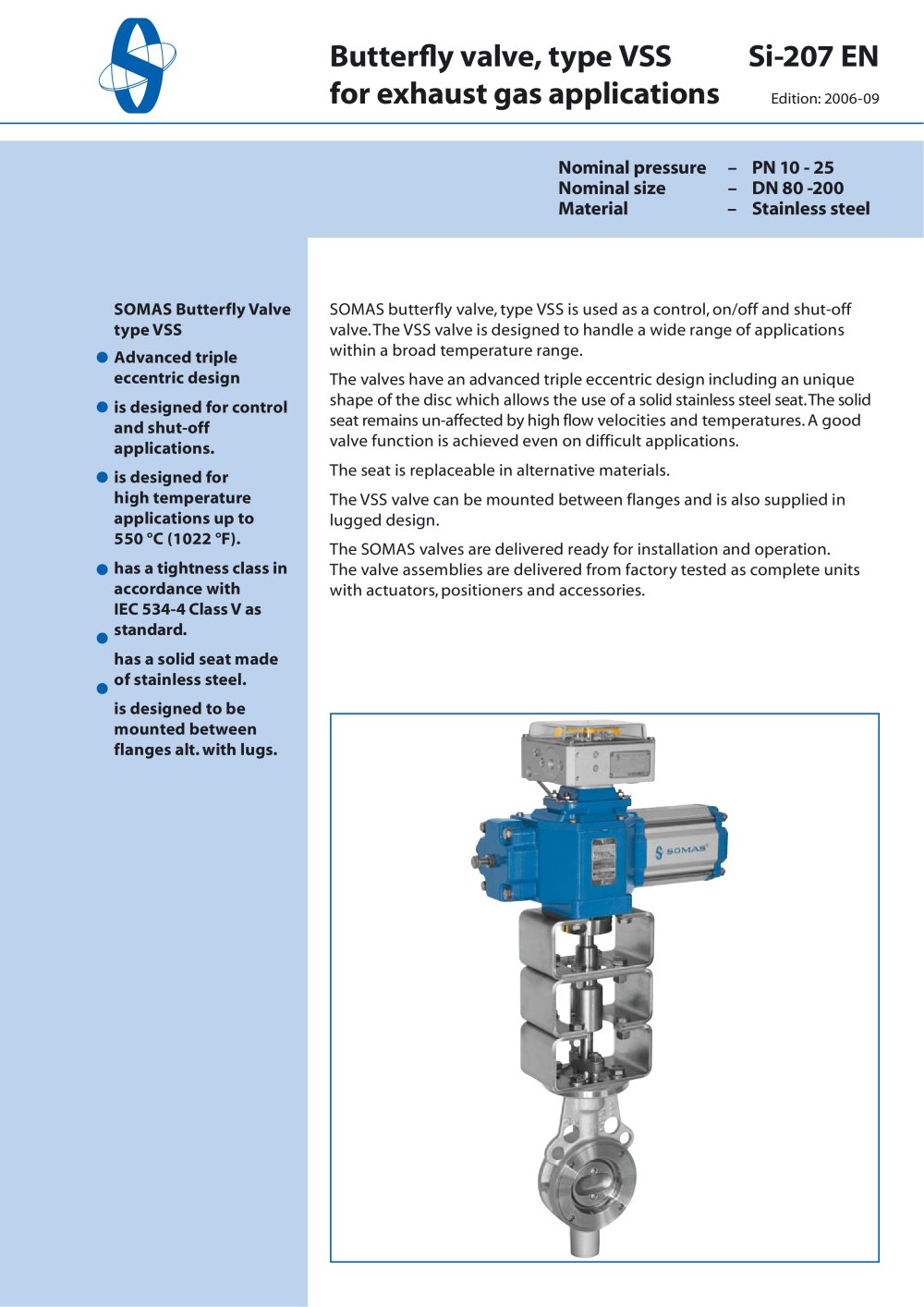 Butterfl y valve, type VSS for exhaust gas applications - SOMAS