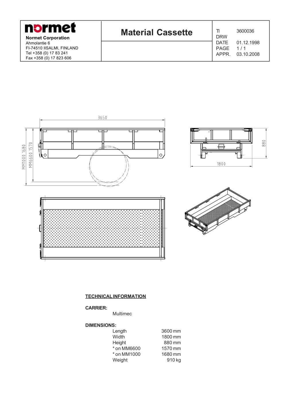 Material cassette - Normet International Ltd.
