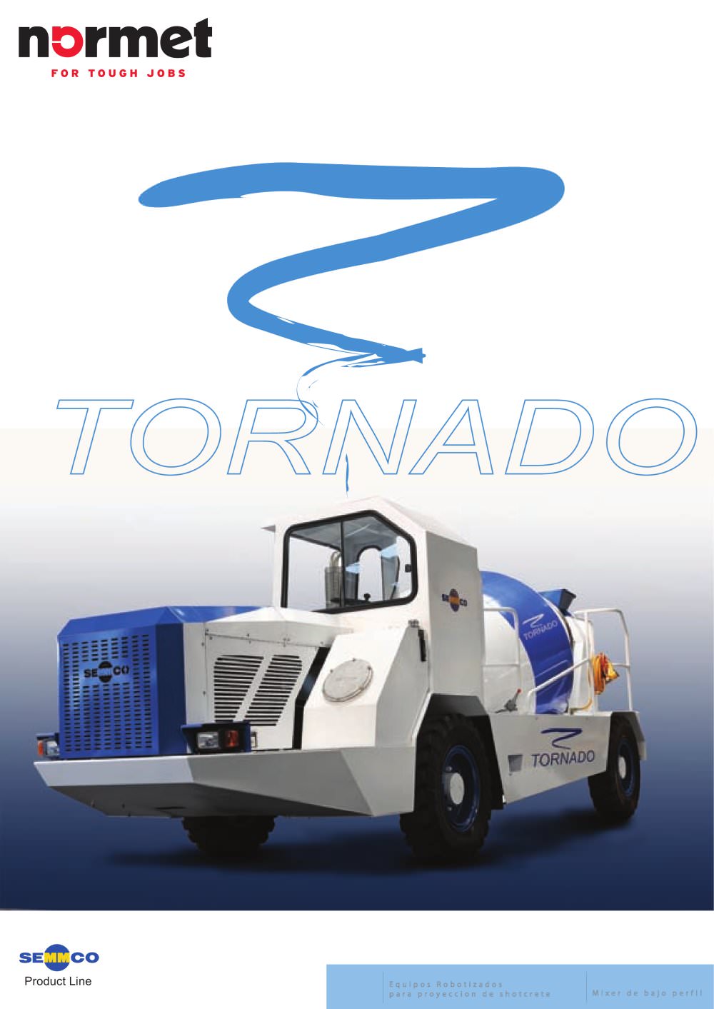 Tornado - Normet International Ltd.