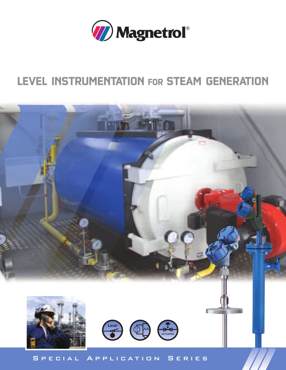 Level Instrumentation for Steam Generation - MAGNETROL