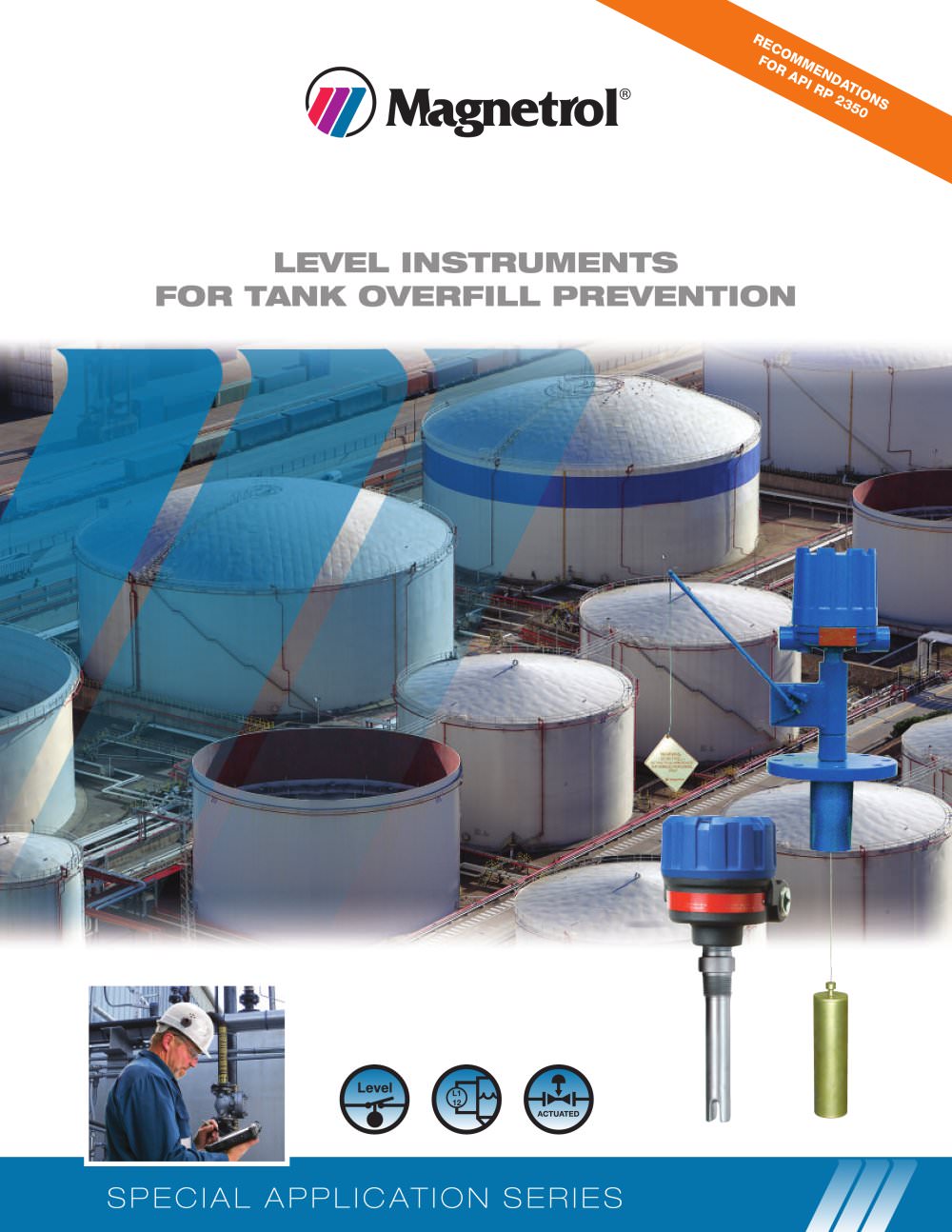 Level Instruments for Tank Overfill Prevention - MAGNETROL