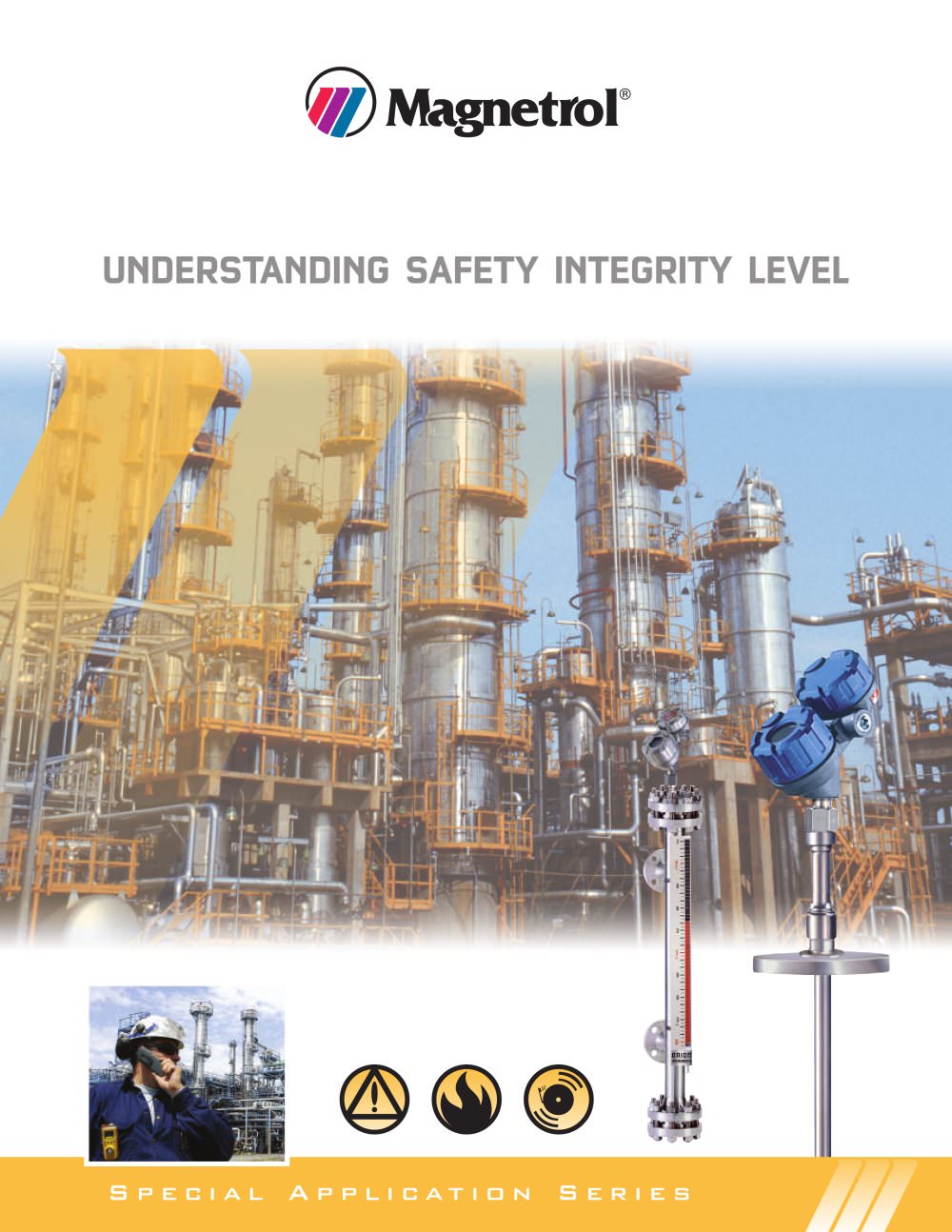 Understanding Safety Instrumented Systems (SIS) and Safety Integrity Level (SIL) - MAGNETROL