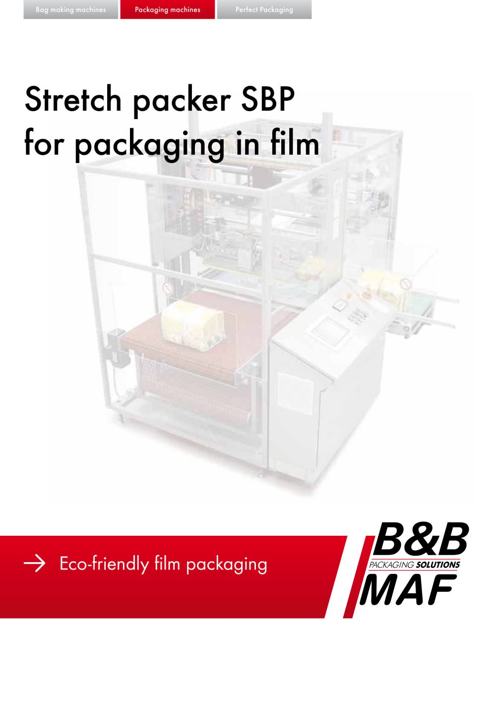 Packaging in Film Stretch Packer SBP - B&B - MAF GmbH & Co. KG