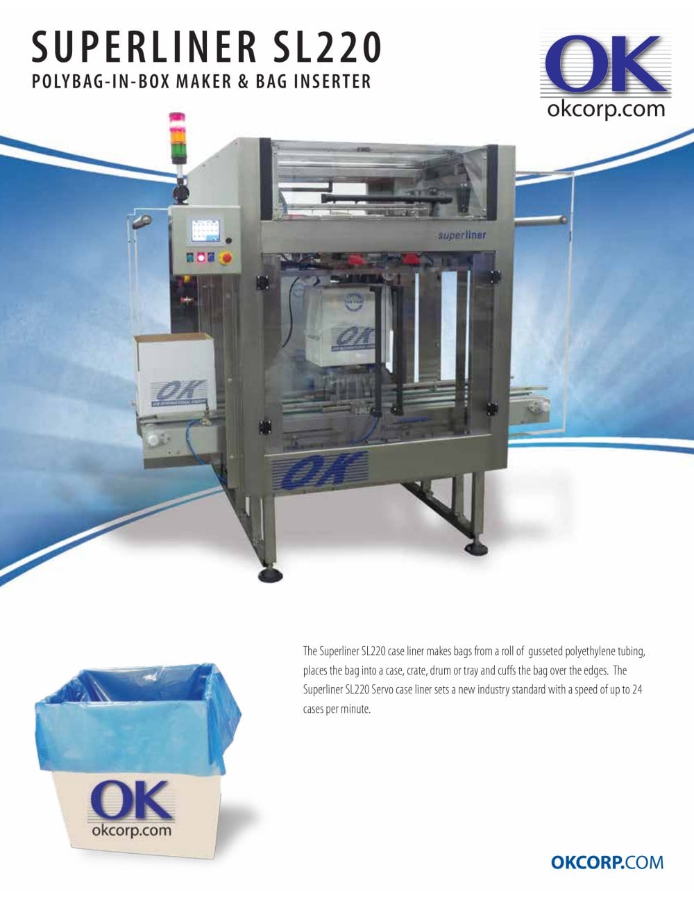 Superliner SL220 - Bag Inserter - OK International