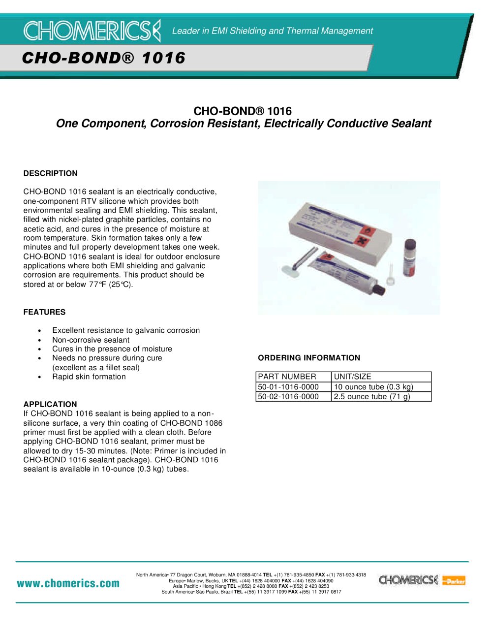CHO-BOND&reg; 1016 One Component, Corrosion Resistant, Electrically Conductive Sealant - Chomerics Division