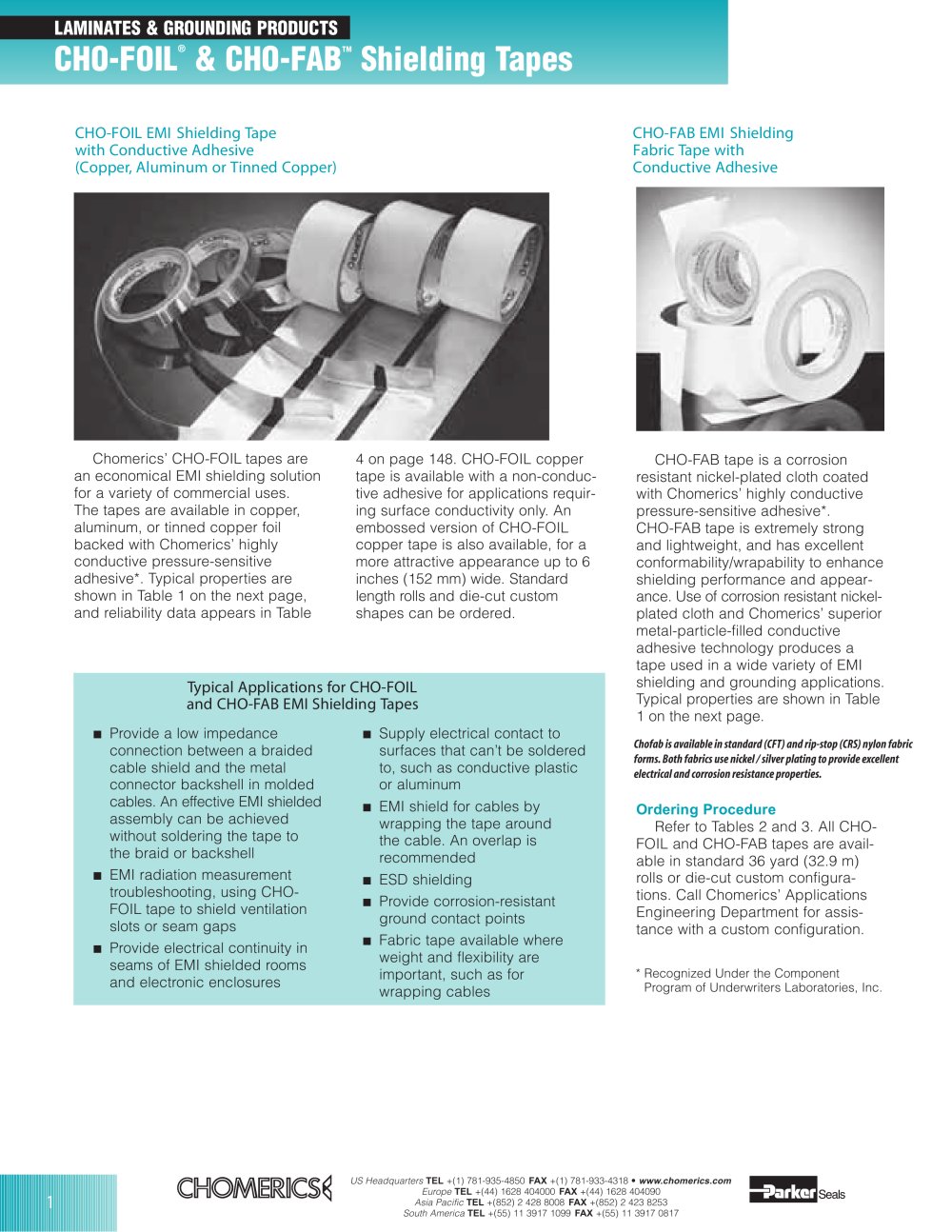 CHO-FOIL&reg; & CHO-FABTM Shielding Tapes - Chomerics Division