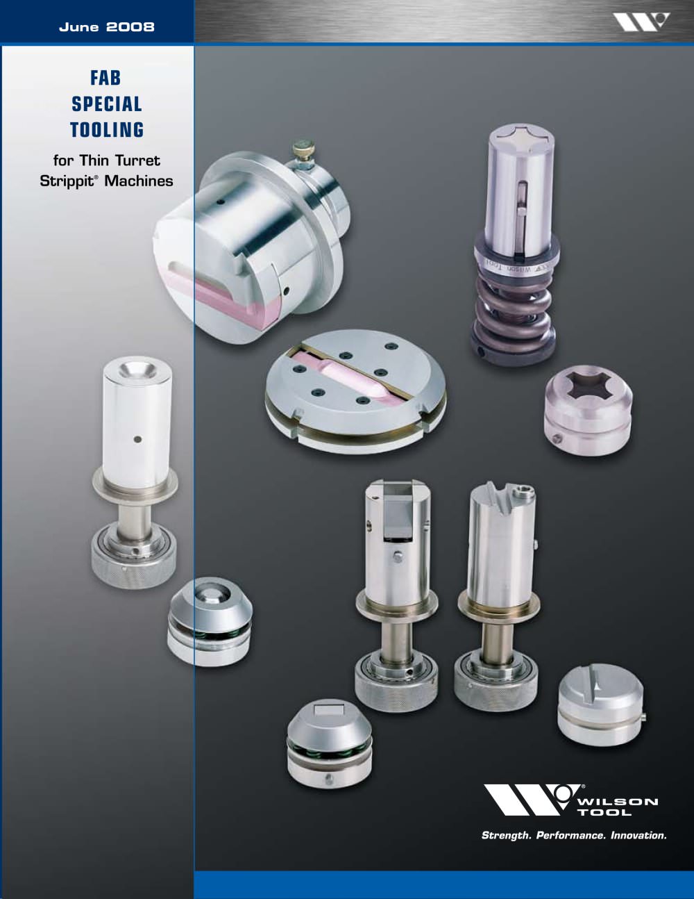 Fab Special Tooling for Thin Turret Strippit&reg; Machines - WILSON TOOL