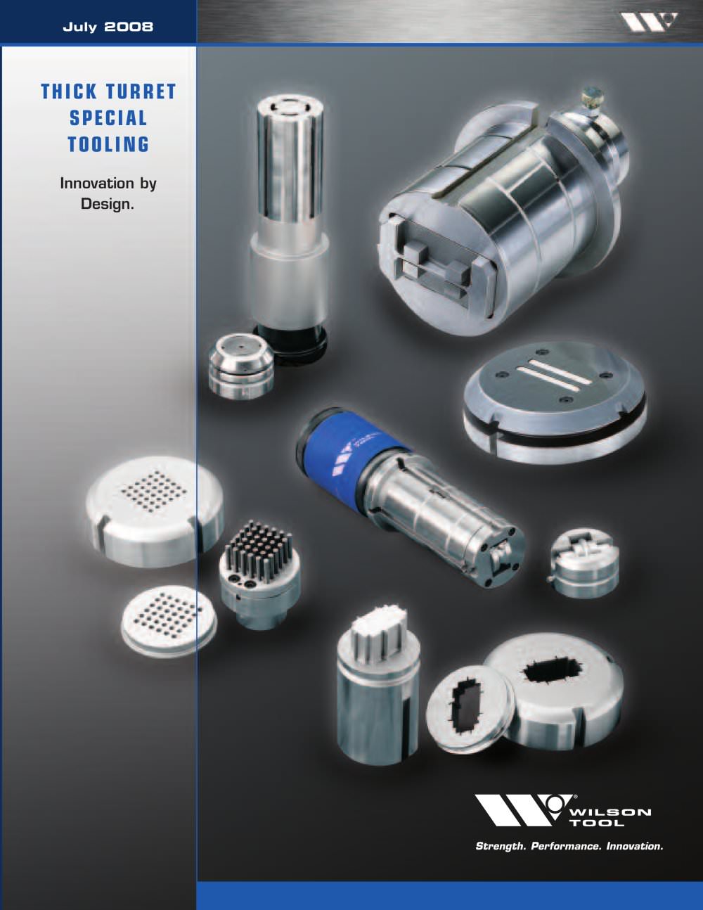 Thick Turret Special Tooling Catalog - WILSON TOOL