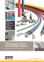 Thermoplastic Hoses for Ultra High Pressure