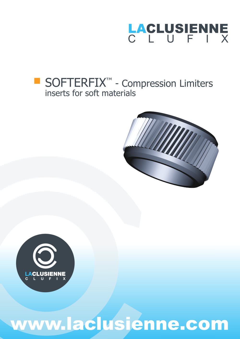 SOFTERFIX� Compression Limiters - LA CLUSIENNE CLUFIX