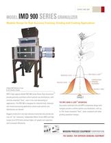 MODEL IMD 900 SERIES GRANULIZER