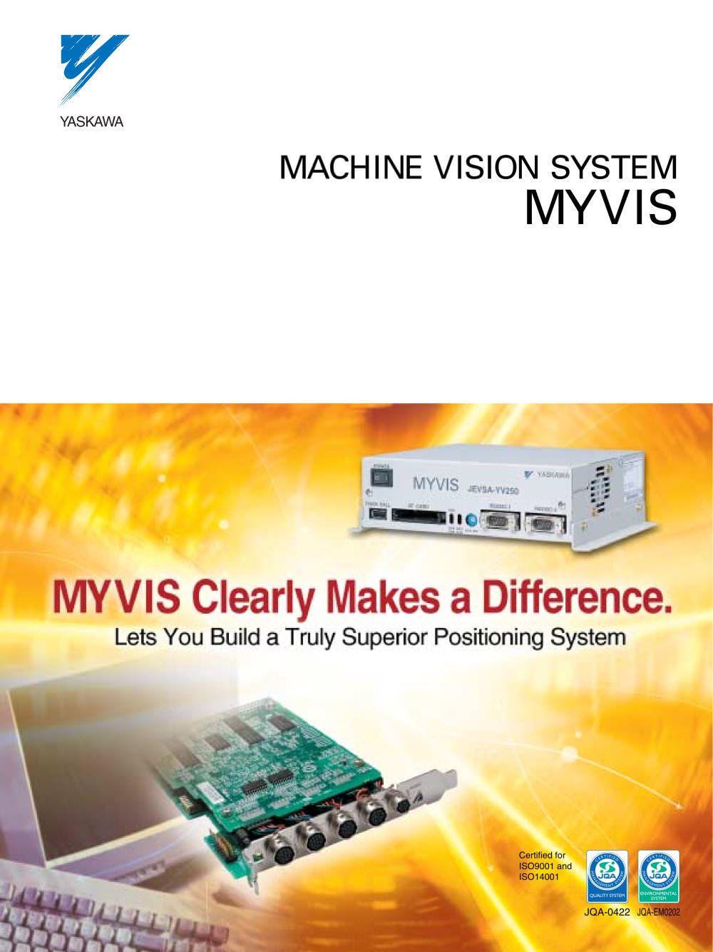 MACHINE VISION SYSTEM MYVIS YV250 - YASKAWA