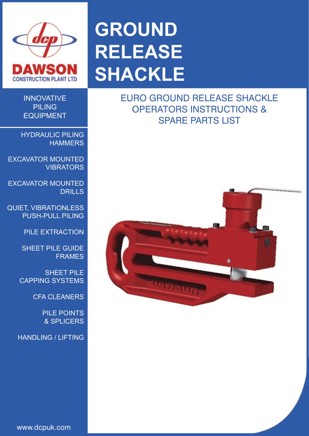 GROUND RELEASE SHACKLE - DAWSON CONSTRUCTION PLANT LIMITED