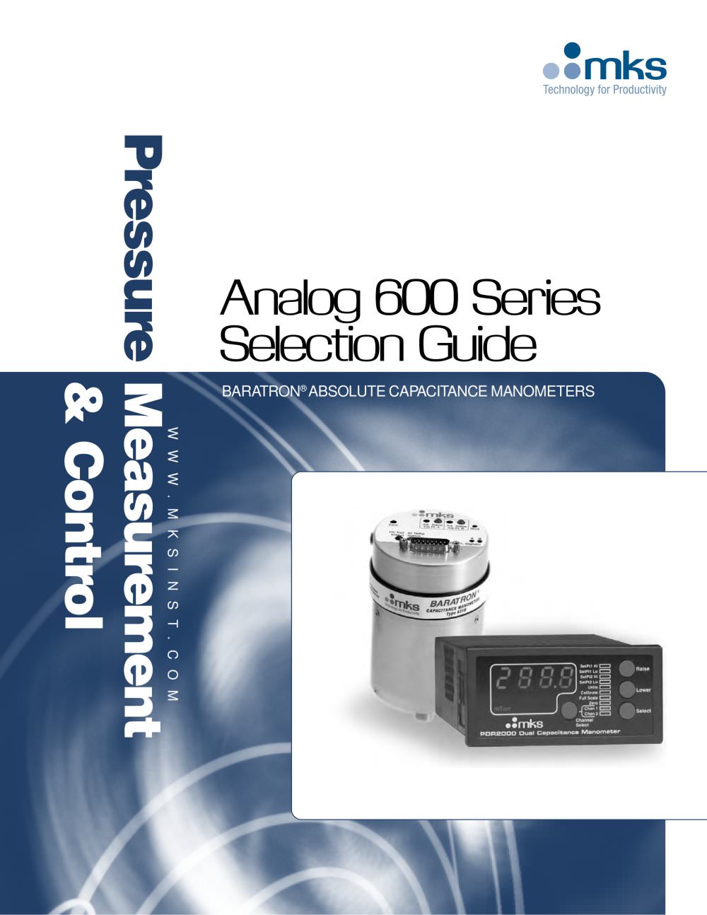 Analog 600 Series Selection Guide - MKS Instruments